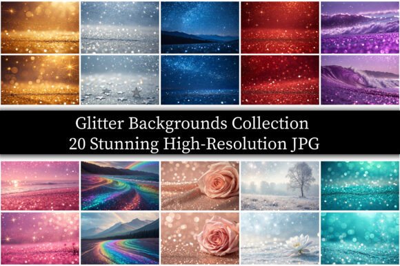 Glitter Backgrounds Collection: 20 High-Resolution Designs for Impact